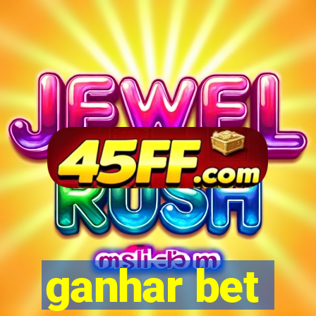 ganhar bet